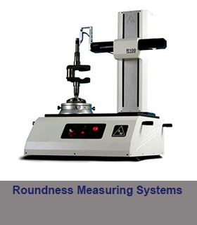 Roundness Measuring Systems