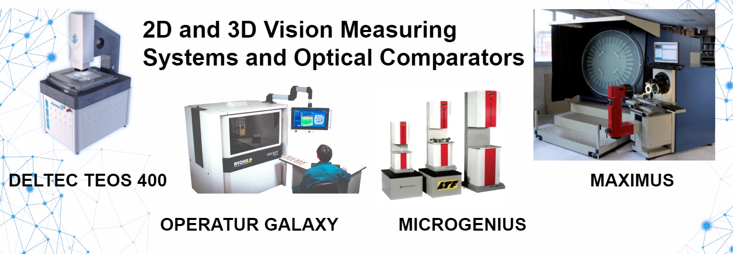Vision Measurement Systems and optical comparators